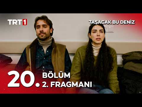 Taşacak Bu Deniz 20. Bölüm 2. Fragmanı | Kalbi durdu! @tasacakbudeniztrt