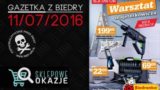 Sklepowe Okazje #24 Gazetka z Biedry 11.07.2016