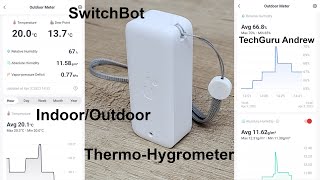 SwitchBot Indoor/Outdoor Thermo-Hygrometer REVIEW