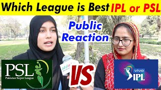 Which League is Best PSL vs IPL