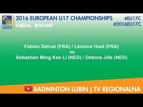 #2016EU17C Lubin - Fabien Delrue & Léonice Huet VS Sebastian Ming Kee Li & Debora Jille