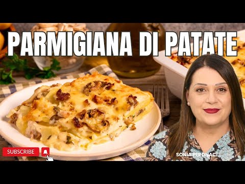La parmigiana “in bianco” che ha stupito tutti! Patate, funghi e salsiccia!