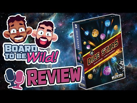 Board to be Wild Reviews: Dice Stars