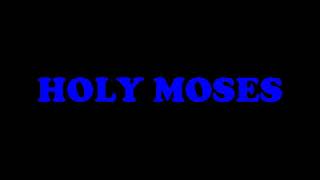 Holy Moses - 11 -  No One Compares To You