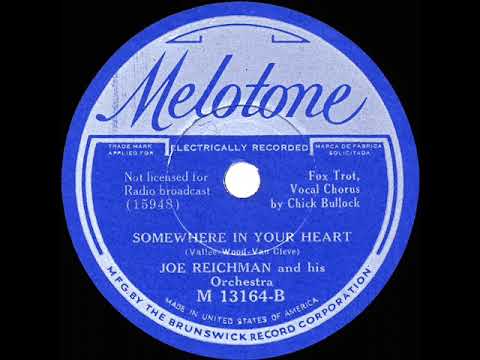 1934 Joe Reichman - Somewhere In Your Heart (Chick Bullock, vocal)