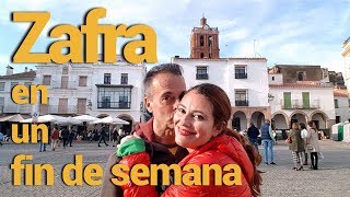 ¡Qué ver en Zafra en un fin de semana!