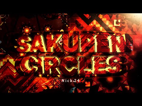 Sakupen Circles 100% by Nick24 and more. | Geometry dash