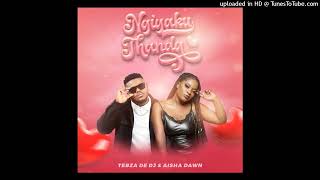 Download lagu Tebza De DJ - Ngiyakuthanda (feat. Aisha Dawn) mp3 Download lagu Tebza De DJ - Ngiyakuthanda (feat. Aisha Dawn) mp3