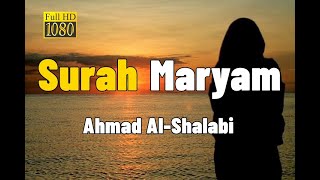 Download lagu Murottal Quran Merdu Penenang Hati - Surah Maryam سورة مريم I Ahmad Al-Shalabi mp3 Download lagu Murottal Quran Merdu Penenang Hati - Surah Maryam سورة مريم I Ahmad Al-Shalabi mp3