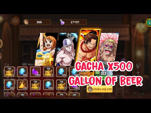 EPIC PIRATE ADVENTURE VN | GACHA X500 GALLON OF BEER GET LUFFY WANO & THE SURPRISE ENDING