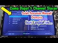 Cuma Dapat 5 Channel Siaran TV Digital Akibat Salah Pencarian Manual Otomatis