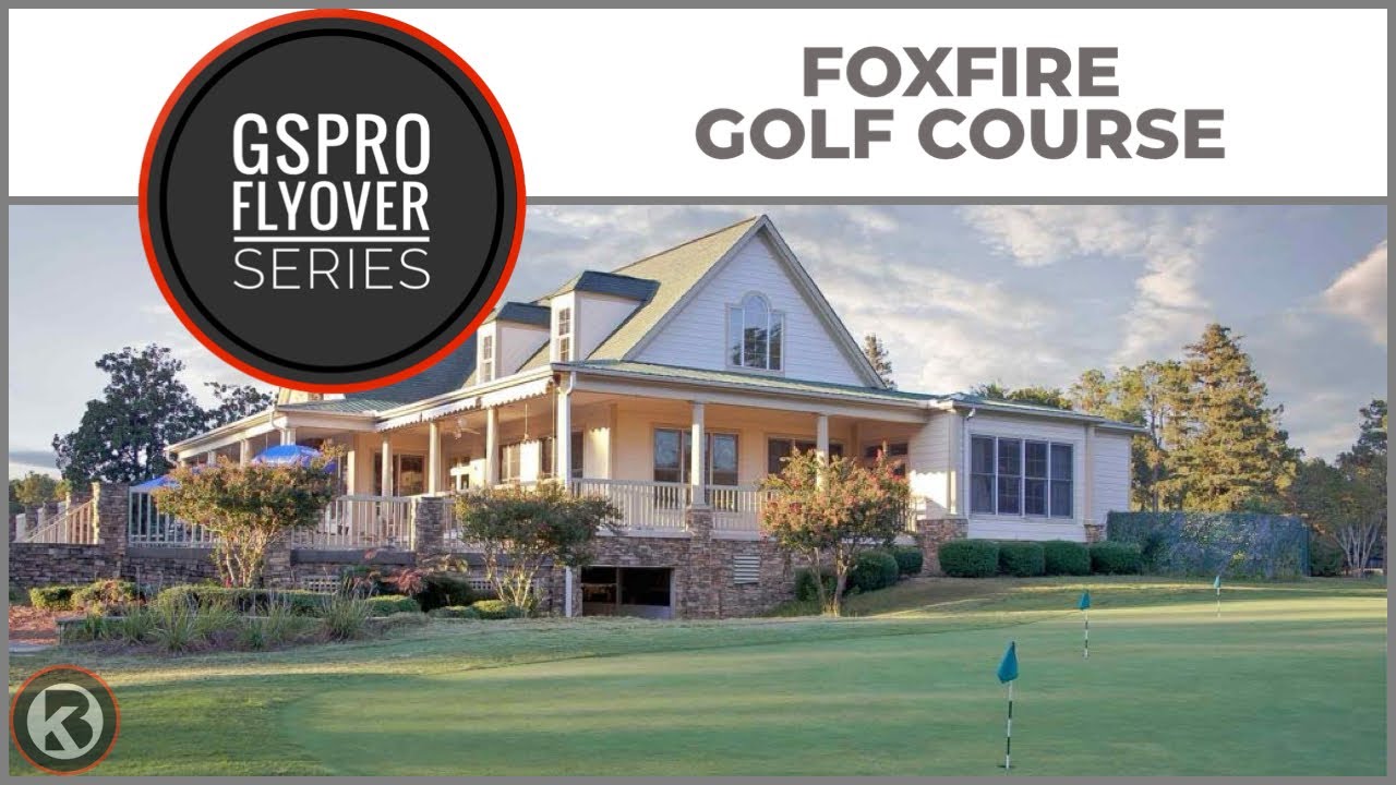 Watch Foxfire Golf Course flyover on YouTube