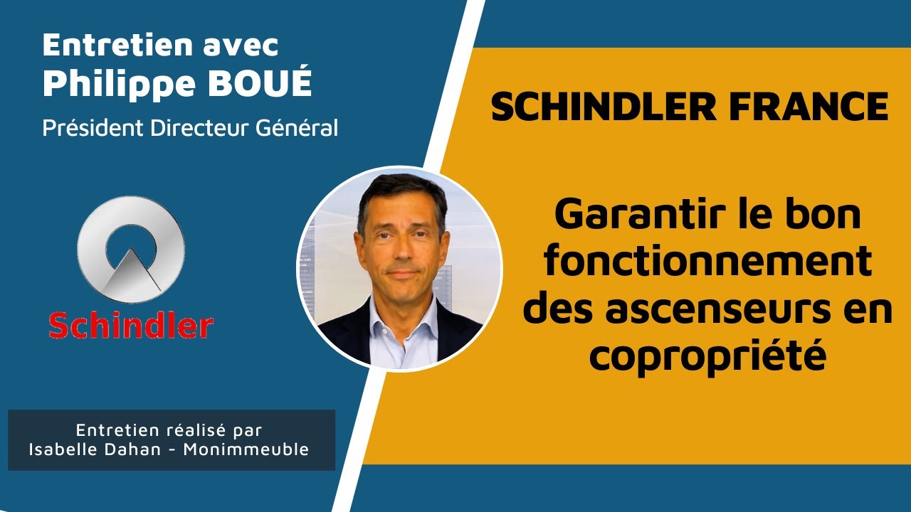 Interview de Philippe Boué, PDG de Schindler France
