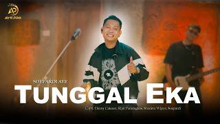 Download lagu SOEPARDI AYE - TUNGGAL EKA ( LIVE MUSIC VIDEO) | AYE PRO mp3