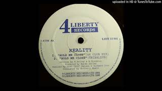 Reality - Hold Me Close (46 Club Mix)