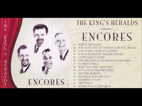 "ENCORES" - THE KING'S HERALDS (WITH JIM AYERS 2005)