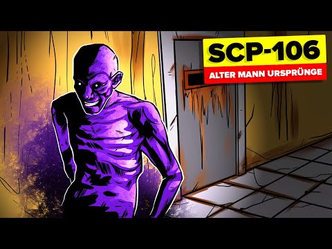 SCP-106 - Der alte Mann Herkunftstheorien (SCP-Animation)