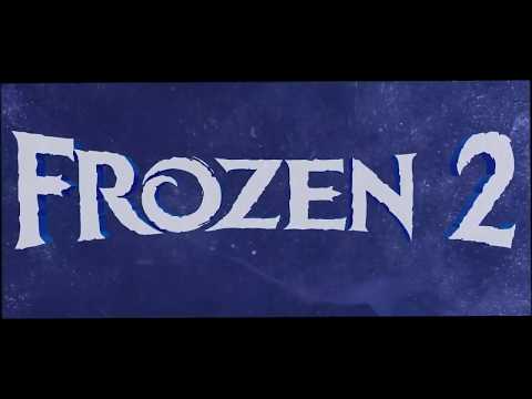 Frozen 2 2019   Opening Titles