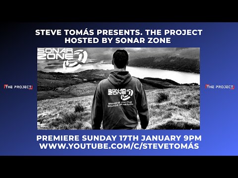 Steve Tomás pres. THE PROJECT, hosted by SONAR ZONE