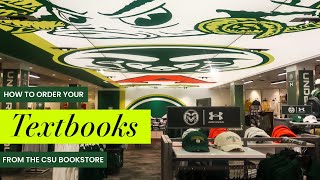 How to Order Your Textbooks with The CSU Bookstore