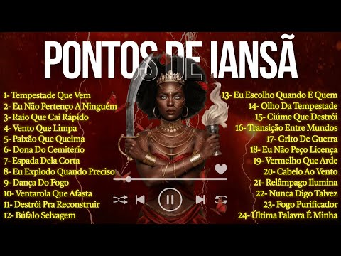 DIA DE IANSÃ  |  Melhores Pontos de Umbanda para Iansã