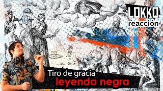 Reacción a Tiro de Gracia - Leyenda Negra | Análisis de Lokko!