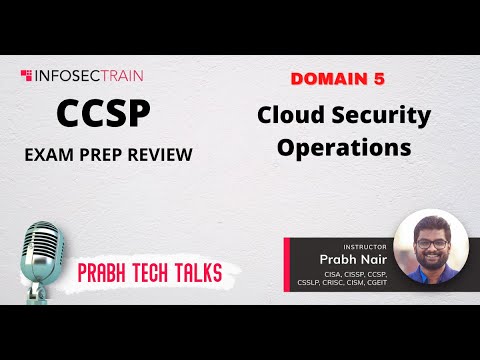CCSP DOMAIN 5  Cloud Security Operations Exam Prep
