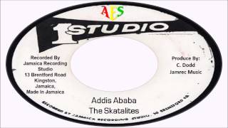 The Skatalites-Addis Ababa (Studio One)