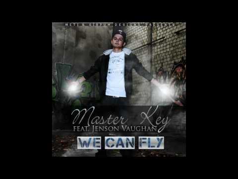 Master Key & Jenson Vaughan - We can Fly