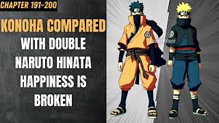 Konoha Compared With Double Naruto, Hinata's Happiness Is Broken Chapter 191-200