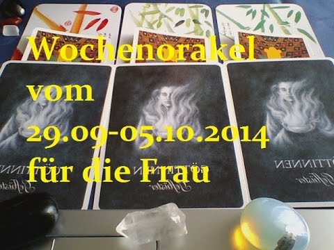 Wochenorakel vom 29.09-05.10.2014 für die Frau