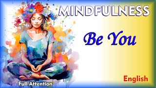 Mindfulness: The Key to Living Well ~ The Art of Living Better