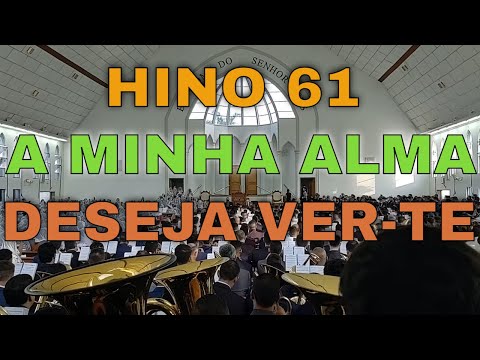 ENSAIO BONFIM CABREÚVA 28/11/2021 HINO 61 A MINHA ALMA DESEJA VER-TE