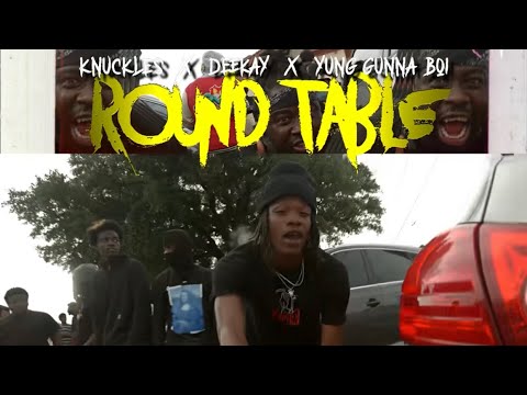 FaceShottDeekay ft Knuckles and Yung Gunna Boi - Round Table [Official Video]