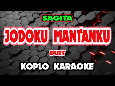 JODOKU MANTANKU KARAOKE - SAGITA @koplokaraooke