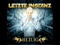 Letzte Instanz - Heilig - Sanctus