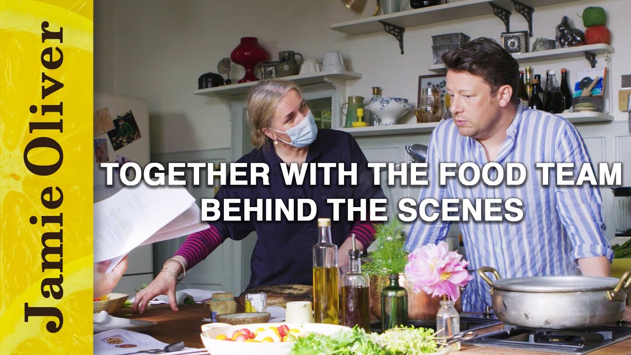 Together with the Food Team Behind the Scenes Jamie Oliver