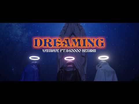 WINJAYE ft J_40000 benskii - Dreaming (Mixtape)