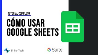 Cómo usar Google Sheets - Excel* de Google 2022