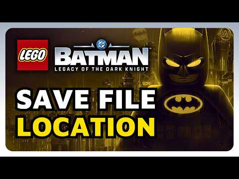 Ubicación del archivo de guardado de LEGO Batman: Legado del Caballero Oscuro en PC