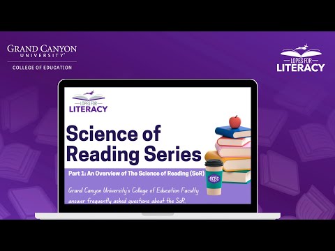 Science of Reading (SOR): Part 1: Overview of the Science of Reading