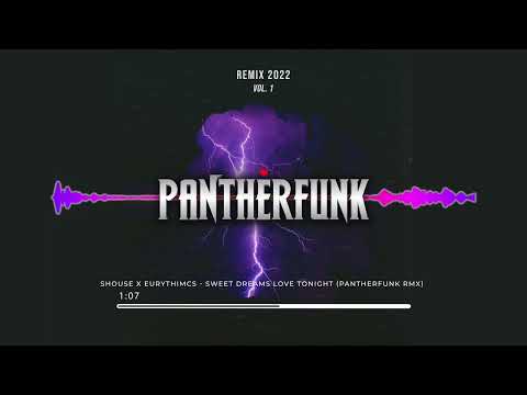 Shouse vs Eurythimcs - Sweet Dreams Love Tonight (PANTHERFUNK REMIX)