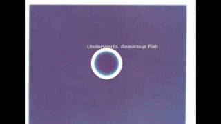 Underworld - Kittens