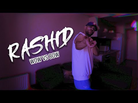 Rashid - WOW VS BOW | Official Video