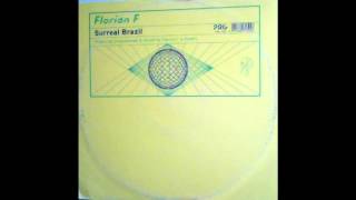 Florian F - Surreal Brazil (Rio Attack Remix) (Trance 1999)
