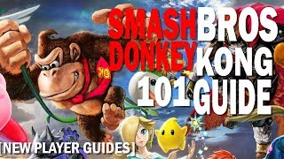 Getting Started with Donkey Kong in Super Smash Bros Ultimate [101 Guide]