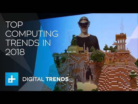 Top Computing Trends in 2018