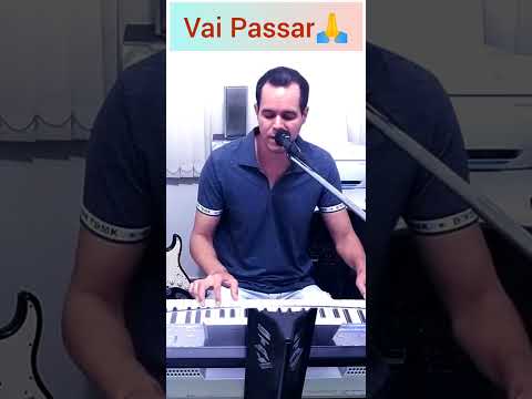 Vai Passar#shortsvideos