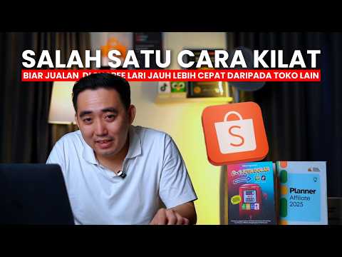 TIPS LEBIH CEPAT JUALAN LARIS DI SHOPEE UNTUK SHOPEE SELLER PEMULA