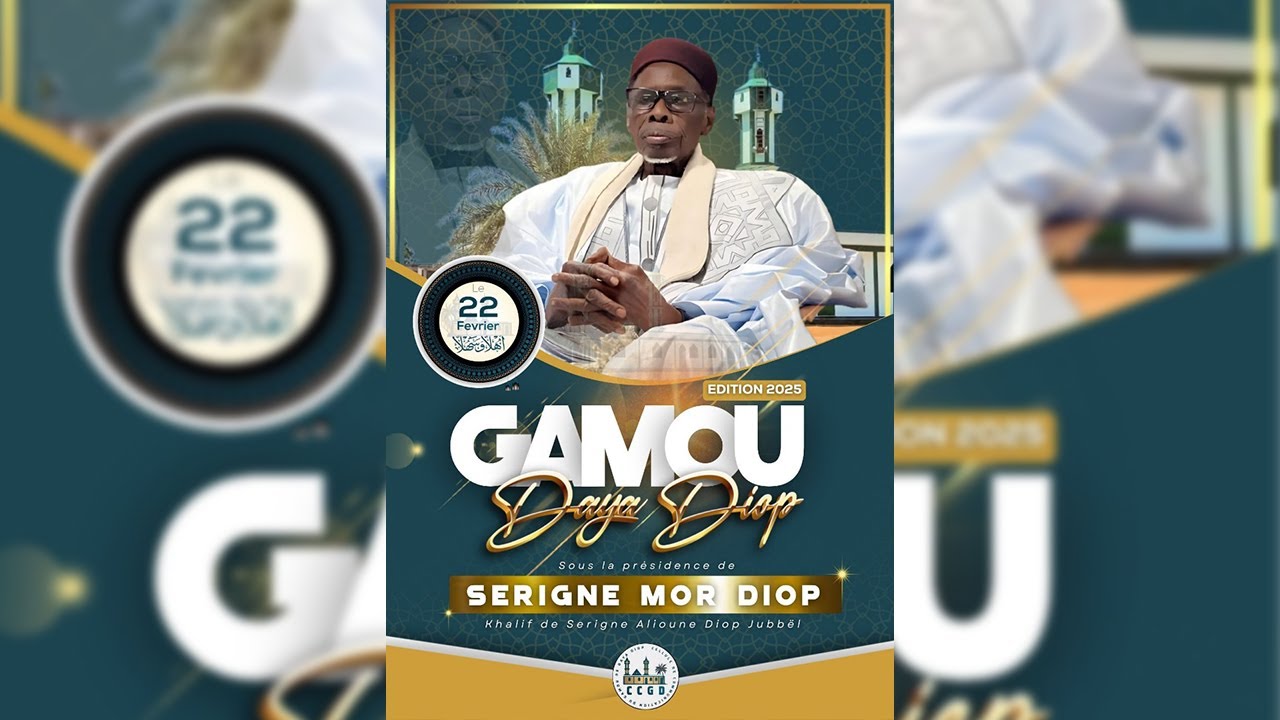 🕌GAMOU ANNUEL *DAYA DIOP* / EDITION 2025 - SERIGNE MOR DIOP